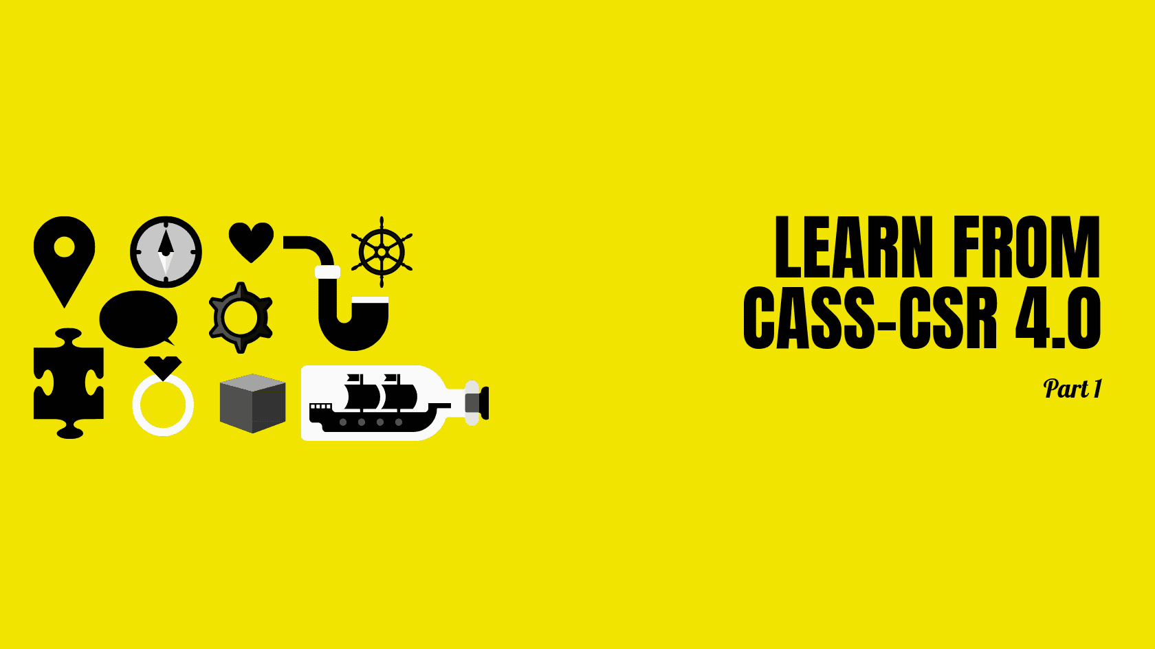 中國企業社會責任報告指南基礎框架的指導意義(Part A) 1 Notes on CASS CSR4.0